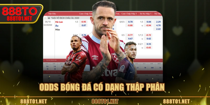 Odds bóng đá có dạng thập phân 